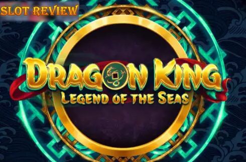 Dragon King Legend of the Seas - обзор слота